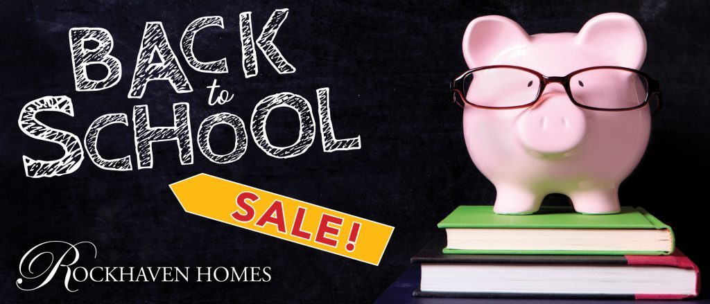 Don't miss the back to school incentives ending soon for Rockhaven Homes